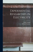 Experimental Researches in Electricity-9781015671409
