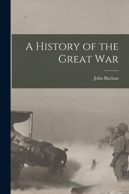 A History of the Great War-9781015712287