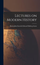 Lectures on Modern History-9781015713888