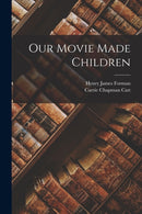 Our Movie Made Children-9781015754621