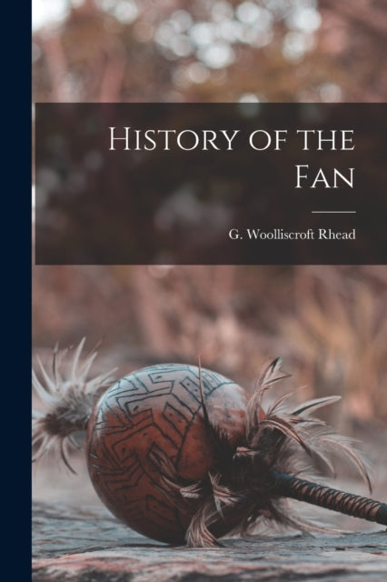 History of the Fan-9781015770317