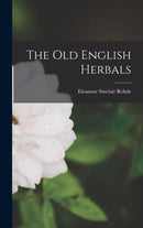 The Old English Herbals-9781015789241