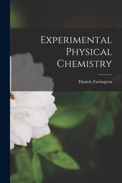 Experimental Physical Chemistry-9781015877238