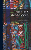 Neuf Ans A Madagascar-9781016035422