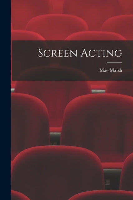 Screen Acting-9781016084901