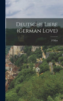 Deutsche Liebe (German Love)-9781016223645
