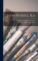 John Russell, R.a-9781016295833