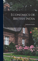 Economics of British India-9781016844192