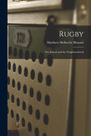 Rugby : The School and the Neighbourhood-9781017898507