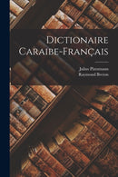 Dictionaire Caraibe-Francais-9781018087634