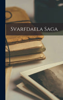 Svarfdaela Saga-9781018381947