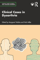 Clinical Cases in Dysarthria-9781032000565