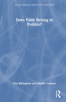 Does Faith Belong in Politics?