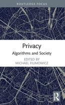 Privacy : Algorithms and Society-9781032002545