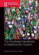 The Routledge Handbook of Gastronomic Tourism-9781032004631