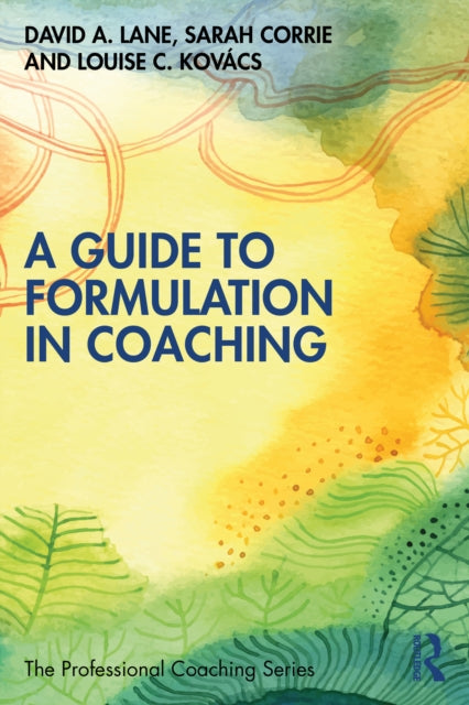 A Guide to Formulation in Coaching-9781032005287