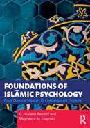 Foundations of Islamic Psychology : From Classical Scholars to Contemporary Thinkers-9781032005461