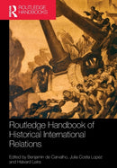 Routledge Handbook of Historical International Relations-9781032006697