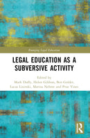 Critical Legal Education as a Subversive Activity-9781032006987