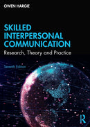 Skilled Interpersonal Communication : Research, Theory and Practice-9781032008783