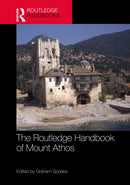 The Routledge Handbook of Mount Athos