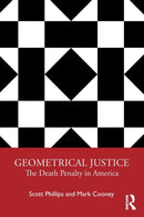 Geometrical Justice : The Death Penalty in America-9781032009865
