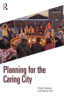 Planning for the Caring City-9781032010724