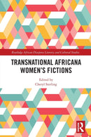 Transnational Africana Women''s Fictions