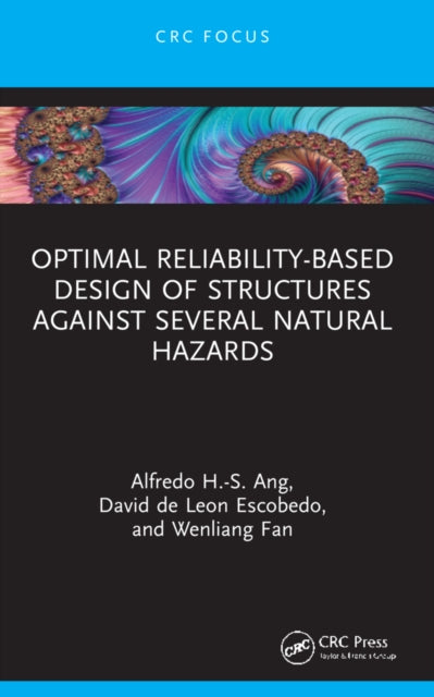 Optimal Reliability-Based Design of Structures Against Several Natural Hazards