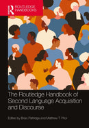 The Routledge Handbook of Second Language Acquisition and Discourse-9781032011851