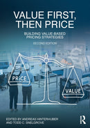 Value First, Then Price : Building Value-Based Pricing Strategies-9781032012124
