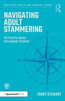 Navigating Adult Stammering : 100 Points for Speech and Language Therapists-9781032012520