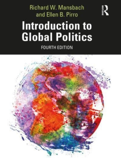 Introduction to Global Politics-9781032020501
