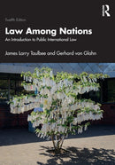 Law Among Nations : An Introduction to Public International Law-9781032021546