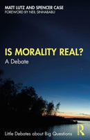 Is Morality Real? : A Debate-9781032023878
