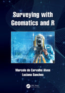Surveying with Geomatics and R-9781032026213