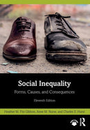 Social Inequality : Forms, Causes, and Consequences-9781032027371