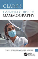 Clark's Essential Guide to Mammography-9781032033624