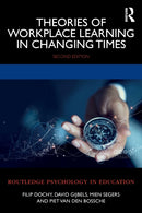 Theories of Workplace Learning in Changing Times-9781032035314