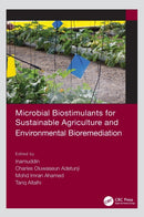Microbial Biostimulants for Sustainable Agriculture and Environmental Bioremediation-9781032035758