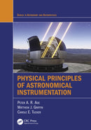Physical Principles of Astronomical Instrumentation-9781032040035