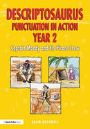 Descriptosaurus Punctuation in Action Year 2: Captain Moody and His Pirate Crew-9781032040790