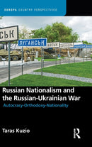 Russian Nationalism and the Russian-Ukrainian War-9781032043173