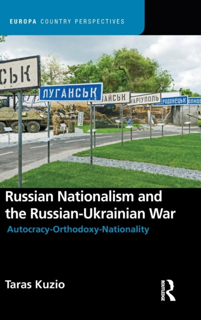 Russian Nationalism and the Russian-Ukrainian War-9781032043173