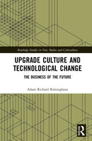 Upgrade Culture and Technological Change