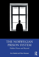 The Norwegian Prison System : Halden Prison and Beyond-9781032050775