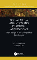 Social Media Analytics and Practical Applications : The Change to the Competition Landscape-9781032051406