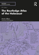 The Routledge Atlas of the Holocaust-9781032052977