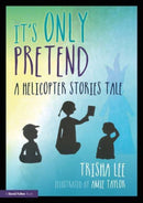 It's Only Pretend : A Helicopter Stories Tale-9781032053837