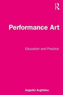 Performance Art : Education and Practice-9781032055190